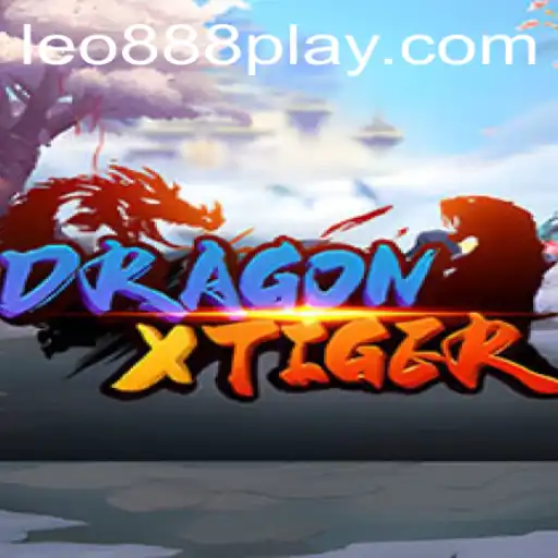 Discover the Excitement of DragonXTiger with Leo888
