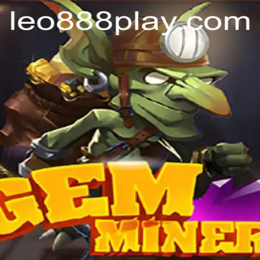 Discovering the Thrilling World of GemMiner: A Complete Guide for Enthusiasts